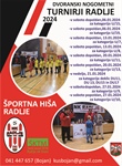 Dvoranski nogometni turnirji Radlje 2024
