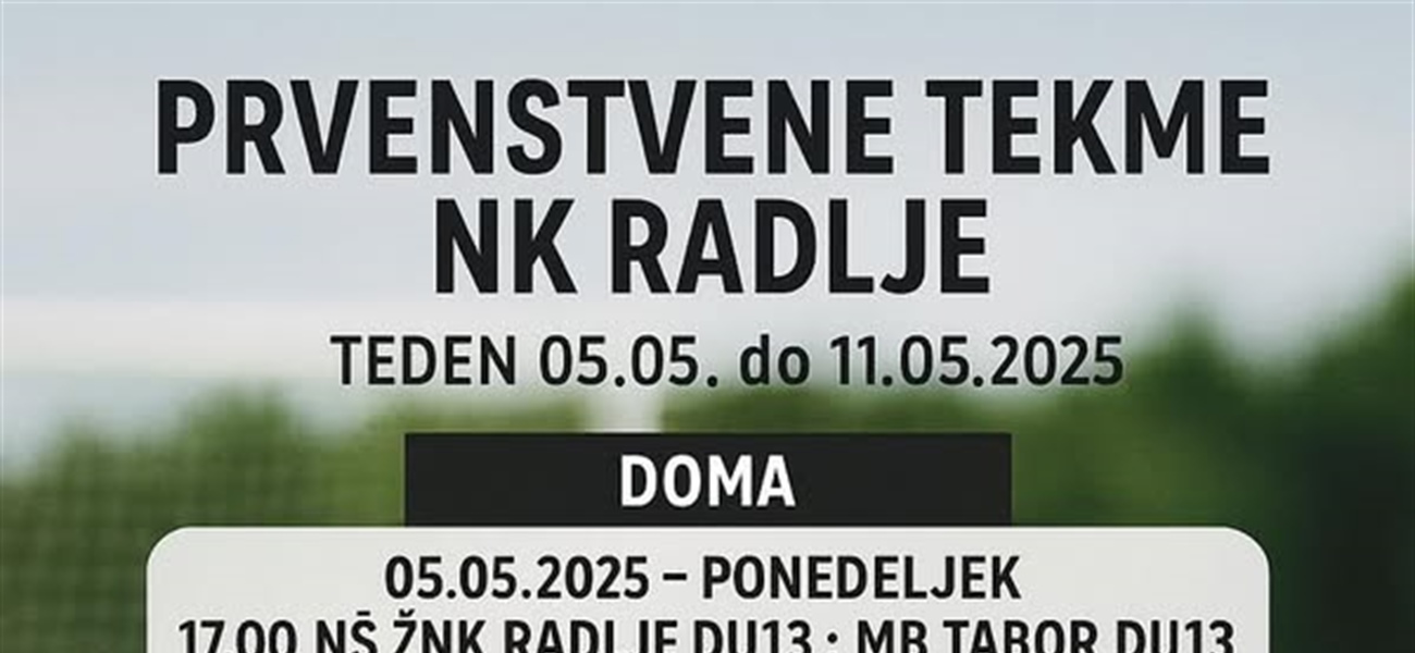 PRVENSTVENE TEKME NK RADLJE